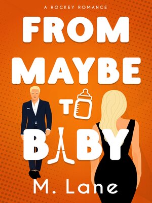 cover image of From Maybe to Baby